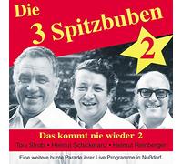 Drei Spitzbuben,die - Das Kommt Nie Wieder 2 [Import]