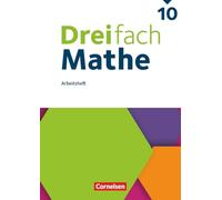 Dreifach Mathe 10. Schuljahr - Ausgabe 2021 - Arbeitsheft mit Medien und Lösungen: Inkl. Erklärvideos und interaktiven Übungen