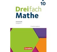Dreifach Mathe 10. Schuljahr - Ausgabe N - Erweiterungskurs - Arbeitsheft mit Medien und Lösungen - Inkl. Erklärvideos und interaktiven Übungen