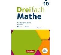 Dreifach Mathe 10. Schuljahr - Ausgabe N - Grundkurs - Arbeitsheft Mit Medien Und Lösungen