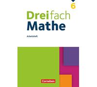Dreifach Mathe 6. Schuljahr - Arbeitsheft mit Lösungen