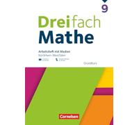 Dreifach Mathe 9. Schuljahr - Ausgabe 2022 - Grundkurs - Nordrhein-Westfalen - Arbeitsheft mit Medien und Lösungen: Inkl. Erklärvideos und interaktiven Übungen