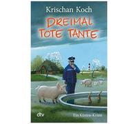 Dreimal Tote Tante