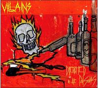VILLAINS - Drenched in The Poisons [Import]