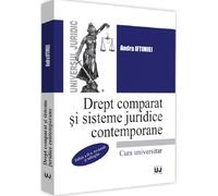Drept comparat si sisteme juridice contemporane Ed.2 - Andra Iftimiei