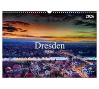 Dresden Bilder 2026 (Wandkalender 2026 DIN A3 quer), CALVENDO Monatskalender: Die Barockstadt Dresden von Ihrer schönsten Seite