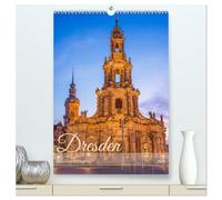 Dresden - Bilder aus Elbflorenz (hochwertiger Premium Wandkalender 2026 DIN A2 hoch), Kunstdruck in Hochglanz: Die wunderbaren Fotos dieses Kalenders ... Dresden auch den Beinamen "Elbflorenz" trägt.