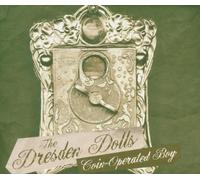 Dresden Dolls,the - Coin-Operated Boy [Import]