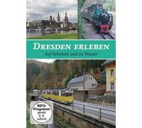 DRESDEN ERLEBEN AUF SCHIENEN UND ZU WASSER DVD NEUF