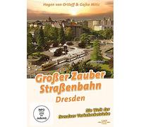 Dresden-Großer Zauber Straßenbahn-Die Welt der Dresdner Verkehrsbetriebe [Import]