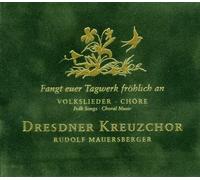 Dresdner Kreuzchor - Folk Songs