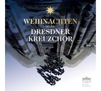 Dresdner Kreuzchor – Weihnachten mit dem Dresdner Kreuzchor – CD
