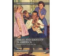 Dress And Identity In America