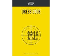 DRESS CODE: Ciò che vedi non è ciò che è
