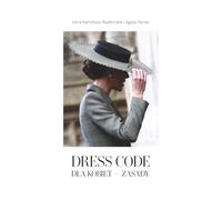 DRESS CODE DLA KOBIET - ZASADY