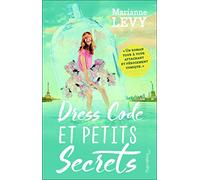 Dress Code et petits secrets Marianne Levy (Auteur)