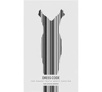 Dress Code: The Naked Truth About Fashion (Paperback) Mari Grinde Arntzen, (Auteur)