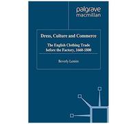 Dress, Culture And Commerce