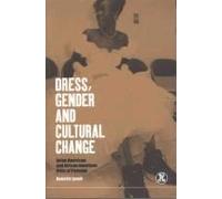 Dress, Gender And Cultural Change