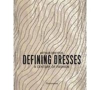 Dress of the Year Olivier Gabet (Auteur), Arthur Dreyfus (Auteur)