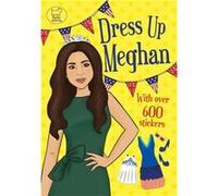 Dress Up Meghan by Georgie Fearns Inconnu (Auteur)