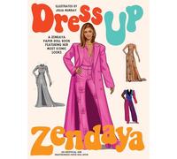 Dress Up Zendaya: A Zendaya Paper Doll Book Featuring Her Most Iconic Looks