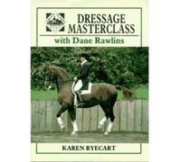 Dressage Masterclass with Dane Rawlins (Learn with the experts) - [Version Originale] Dane Rawlins, Karen Ryecart (Auteur)