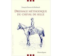 Dressage méthodique du cheval de selle
