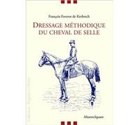Dressage méthodique du cheval de selle