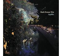 Mark Dresser Aquifer (CD) Album