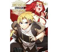 Dresseur dans un autre monde T03