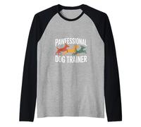 Dresseur de Chiens Professionnel Funny Canine Lover Manche Raglan