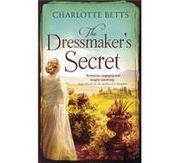 Dressmakers Secret Charlotte Betts, (Auteur)