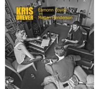 Drever, Kris - Kris Drever Eamonn Coyne & Megan Henderson