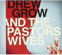 Drew Grow & The Pastors - Drew Grow & The Pastors. [Import]