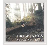 Drew James - As Far As I Know