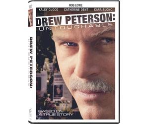Drew Peterson: Untouchable by Rob Lowe
