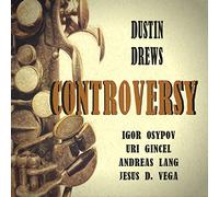Drews Dustin - Controversy [Import]