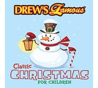 Drew's Famous Classic Christmas For Children