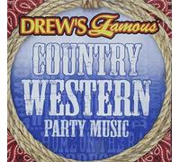 Drew'S Famous Country Western Party Music - Country Western Party Music