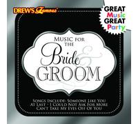 Drew's Famous Music For The Bride & Groom