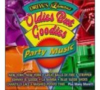 Drew's Famous Party Music - Oldies But Goodies