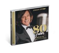 Drews, Jürgen - 80 Jahre König Von Mallorca