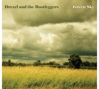 Drexel & Bootleggers - Green Sky