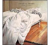 Drexler,Jorge - Amar la Trama