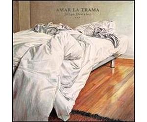 Drexler,Jorge - Amar la Trama