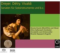 Dreyer – Détry – Vivaldi – Sonates pour instruments solo et basse continue – SACD hybride
