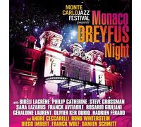 Monte Carlo Jazz Festival Presents Dreyfus Night at Monaco