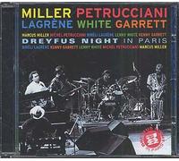 Dreyfus Night In Paris : Marcus Miller, Michel Petrucciani, Biréli Lagrène, Lenny White Et Kenny Garrett