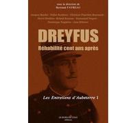 Dreyfus Rehabilite Cent Ans Après - Collectif - Le Bord De L'eau Eds - broché - Essai